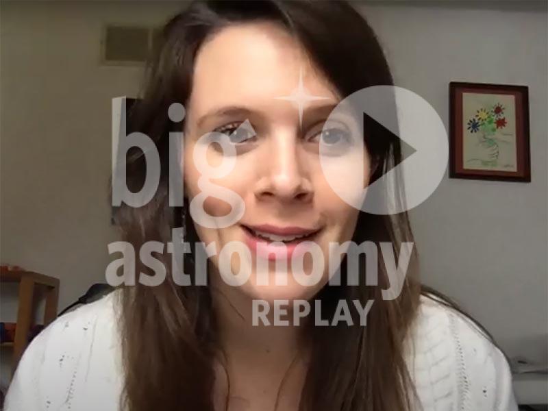 REPLAY: Big Astronomy Kerrigan-Wolbrecht-Schmoll