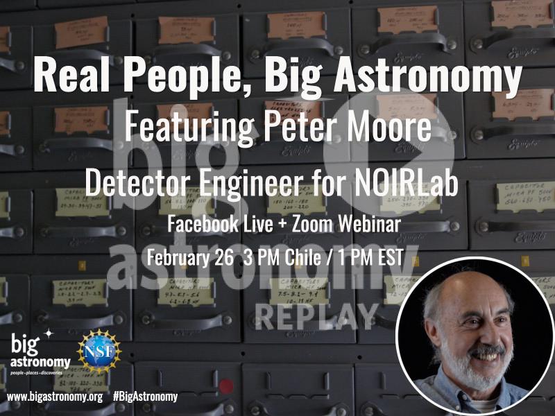 REPLAY – Real People, Big Astronomy: Peter Moore